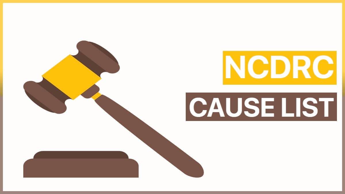 NCDRC Cause List
