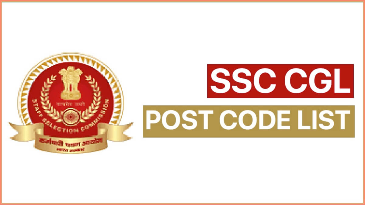 SSC CGL Post Code List