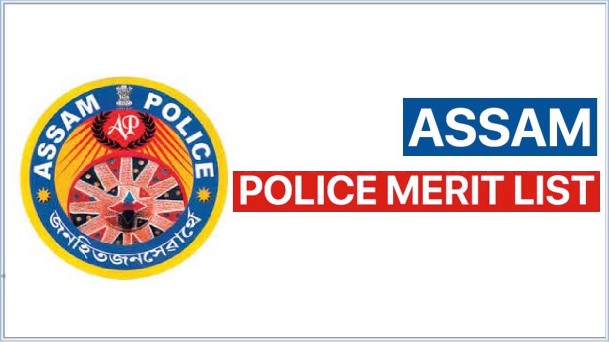 Assam Police Merit List