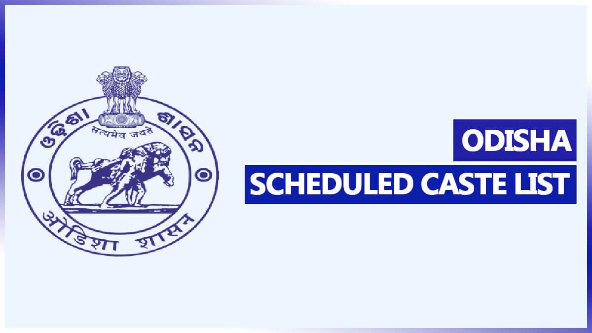 SC List of Odisha 2022 | Scheduled Caste Surname List in Odisha