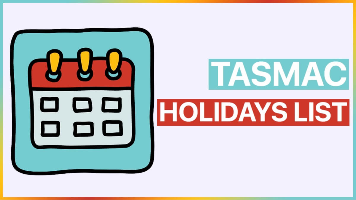 TASMAC Holidays List 2022