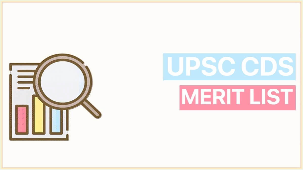 UPSC CDS Exam Result 2022 | CDS Merit List 2022