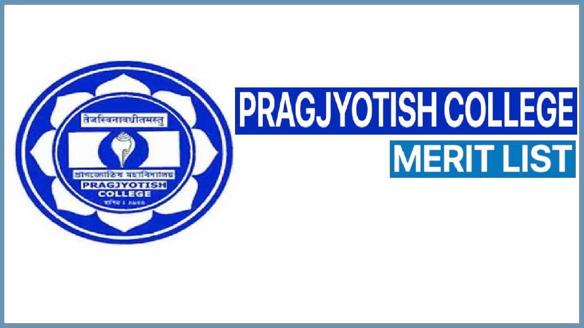 Pragjyotish College Merit List for Admission 2023-24