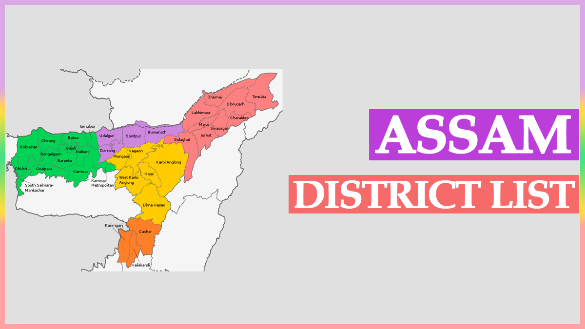 Assam District List 2023 with Area, Population and Division Name