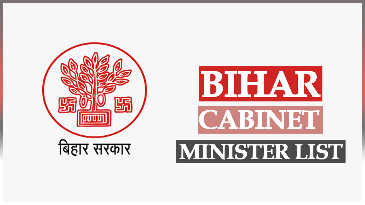Bihar Cabinet Minister List 2022 with Portfolios
