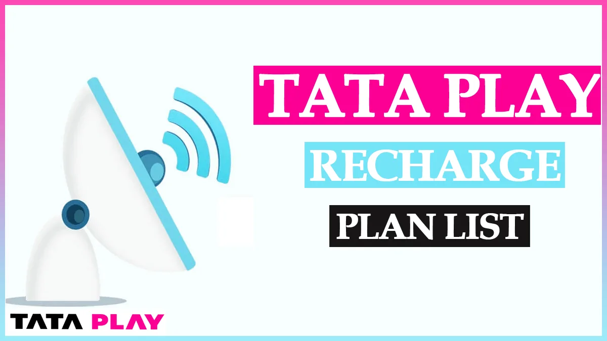 Tata Play Recharge Plan List 2025 – New DTH Pack Offers