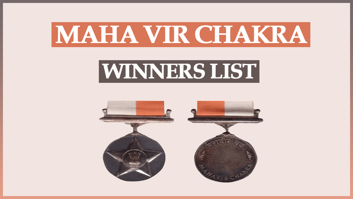 Maha Vir Chakra Winners List from 1947 to 2023