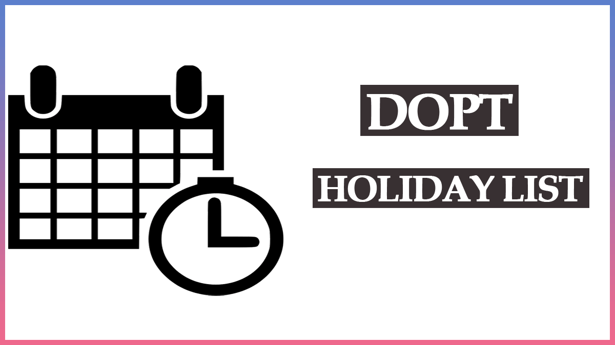 DoPT Holiday List 2023 Pdf – Department of Personnel and Training