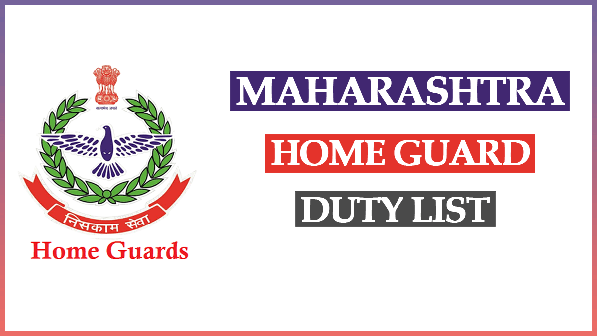 Maharashtra Home Guard Duty List 2023
