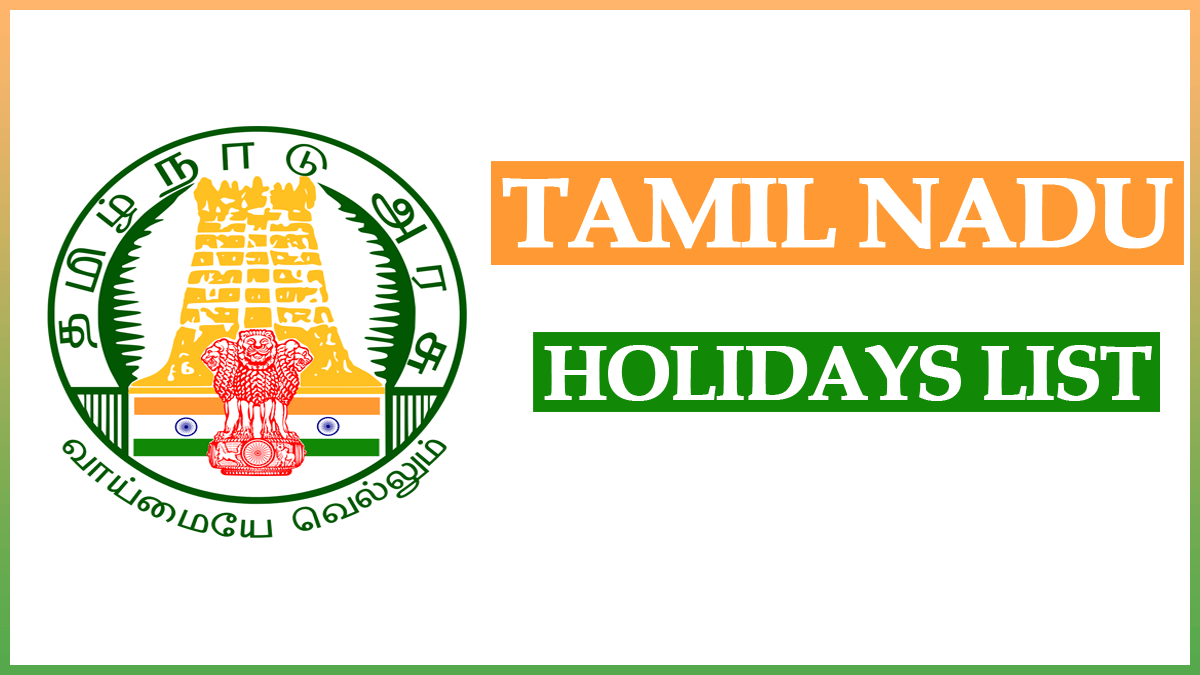 Tamil Nadu Holidays List 2023 | Tamil Nadu Government Holidays List 2023 Pdf