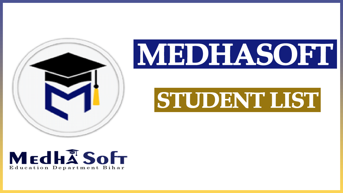 MedhaSoFt Student List