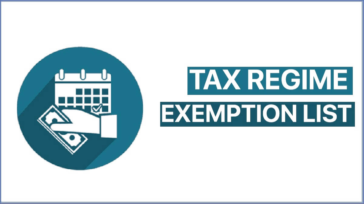 New Tax Regime Exemption List 2023-24 | New Tax Regime Calculator