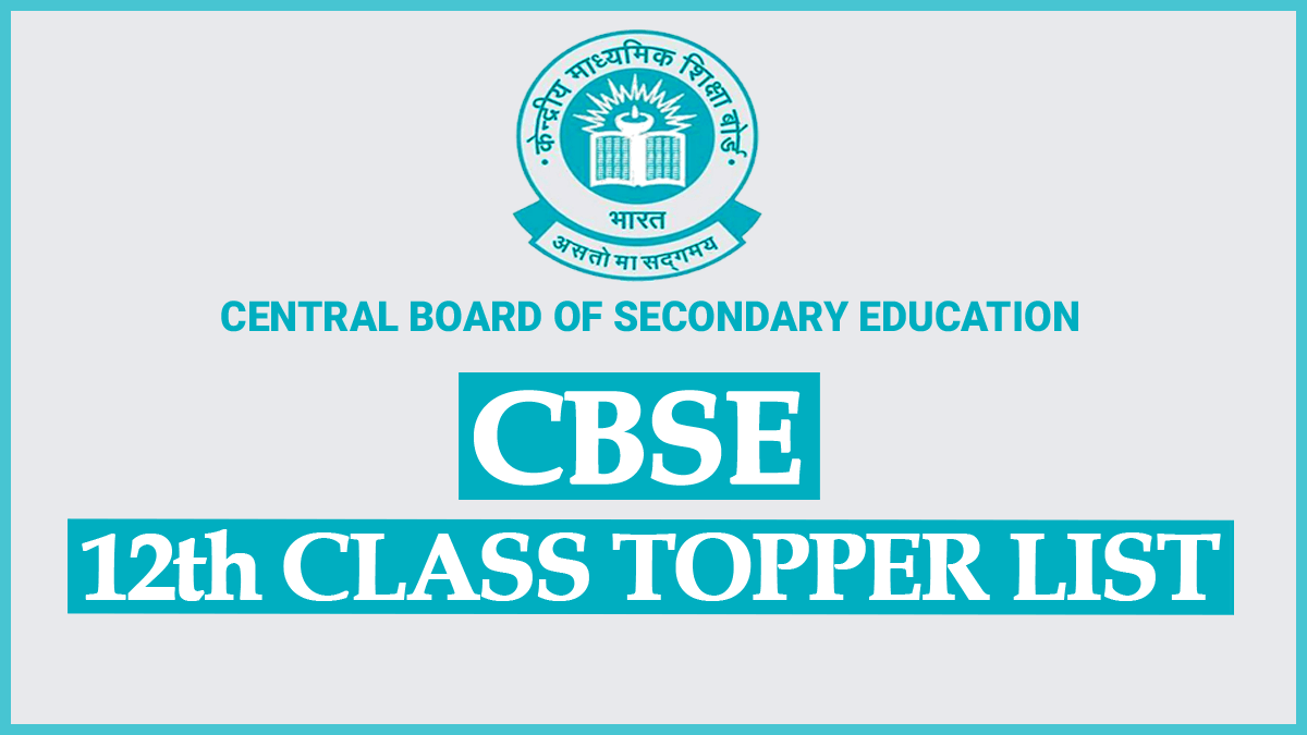 CBSE Class 12 Topper List 2023