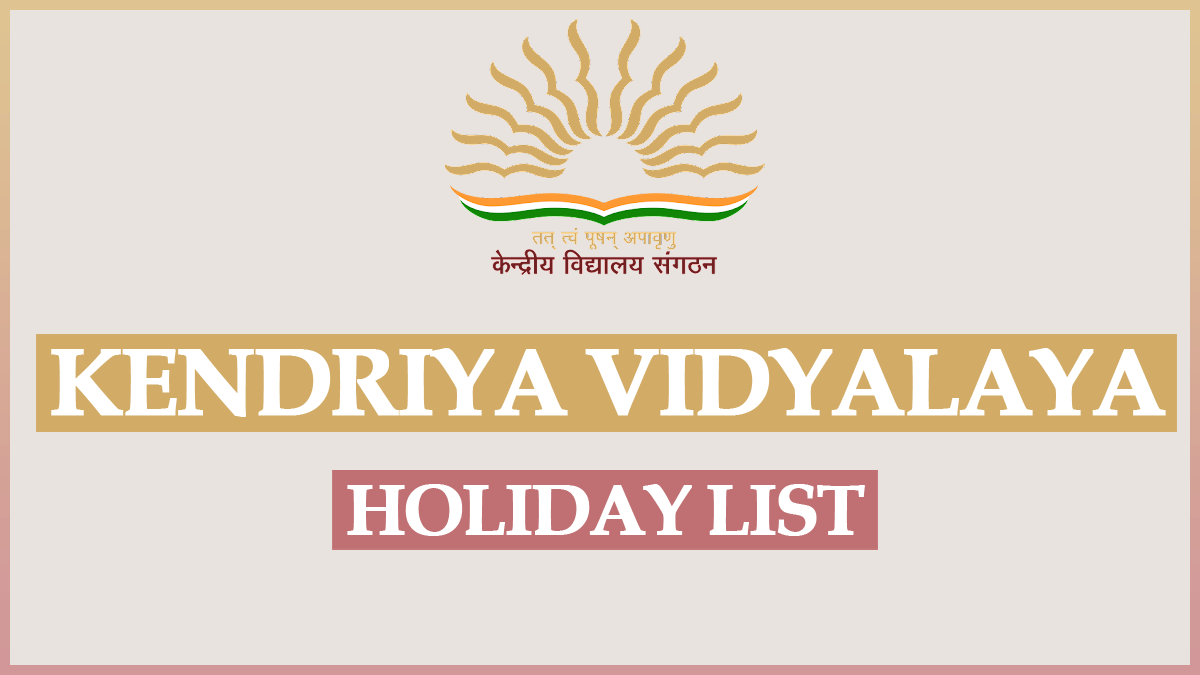 Kendriya Vidyalaya Holiday List 2023