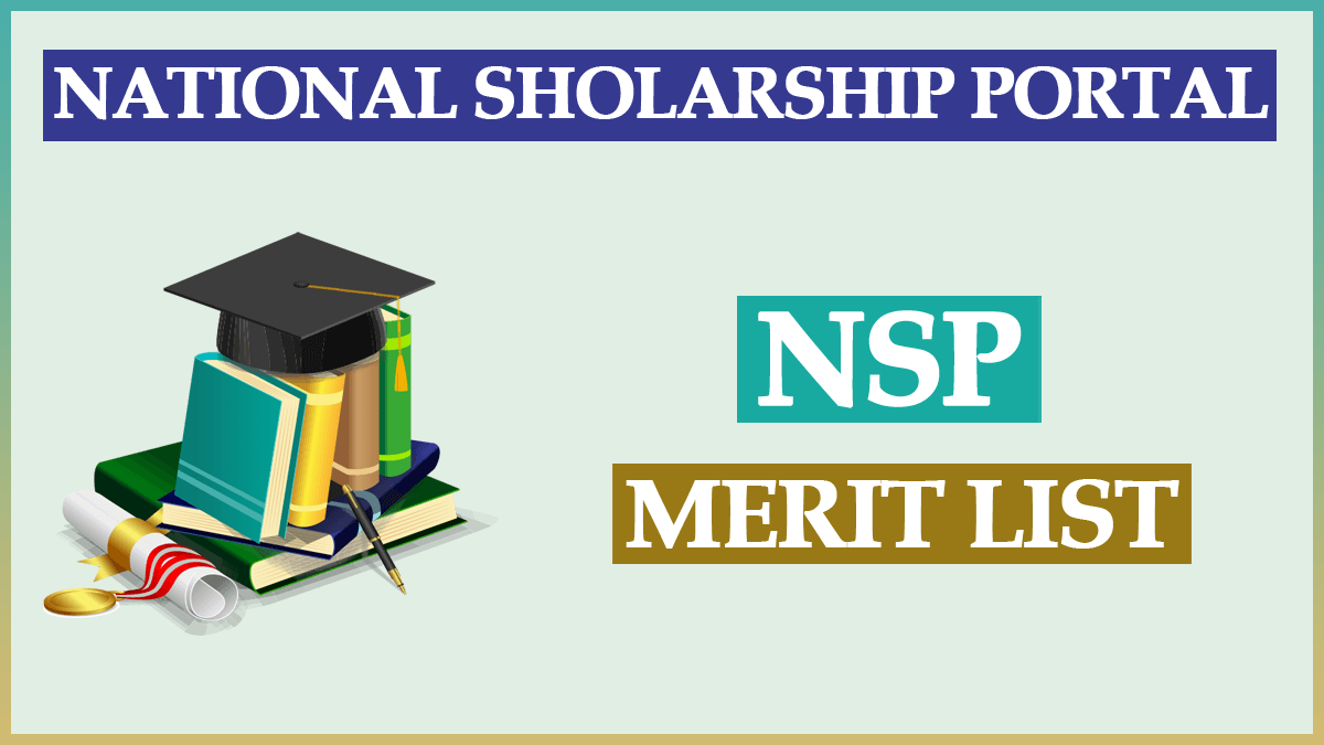 NSP Merit List 2023 PDF – National Scholarship Portal