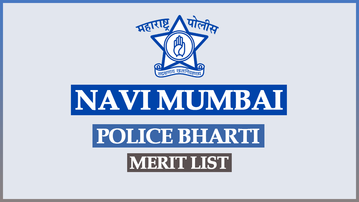 Navi Mumbai Police Bharti Merit List