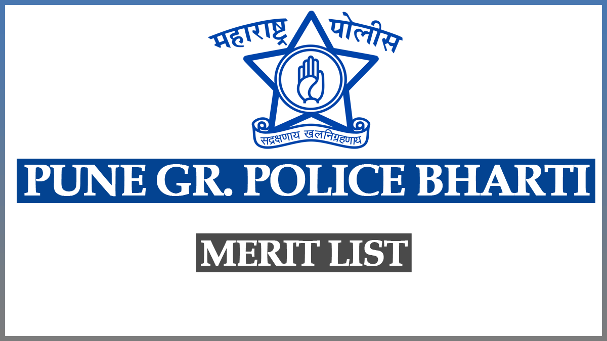 Pune Gramin Police Bharti Merit List 2023 PDF