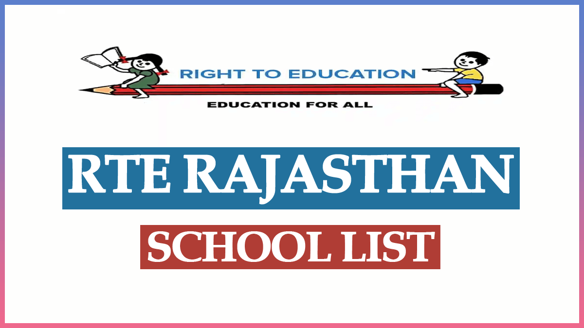 RTE Rajasthan Admission School List 2023-24 | RTE School List Rajasthan 2023-24