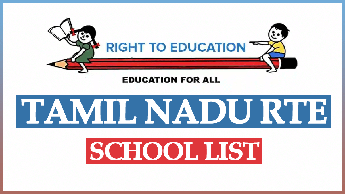 Tamil Nadu RTE School List 2023-24 District Wise