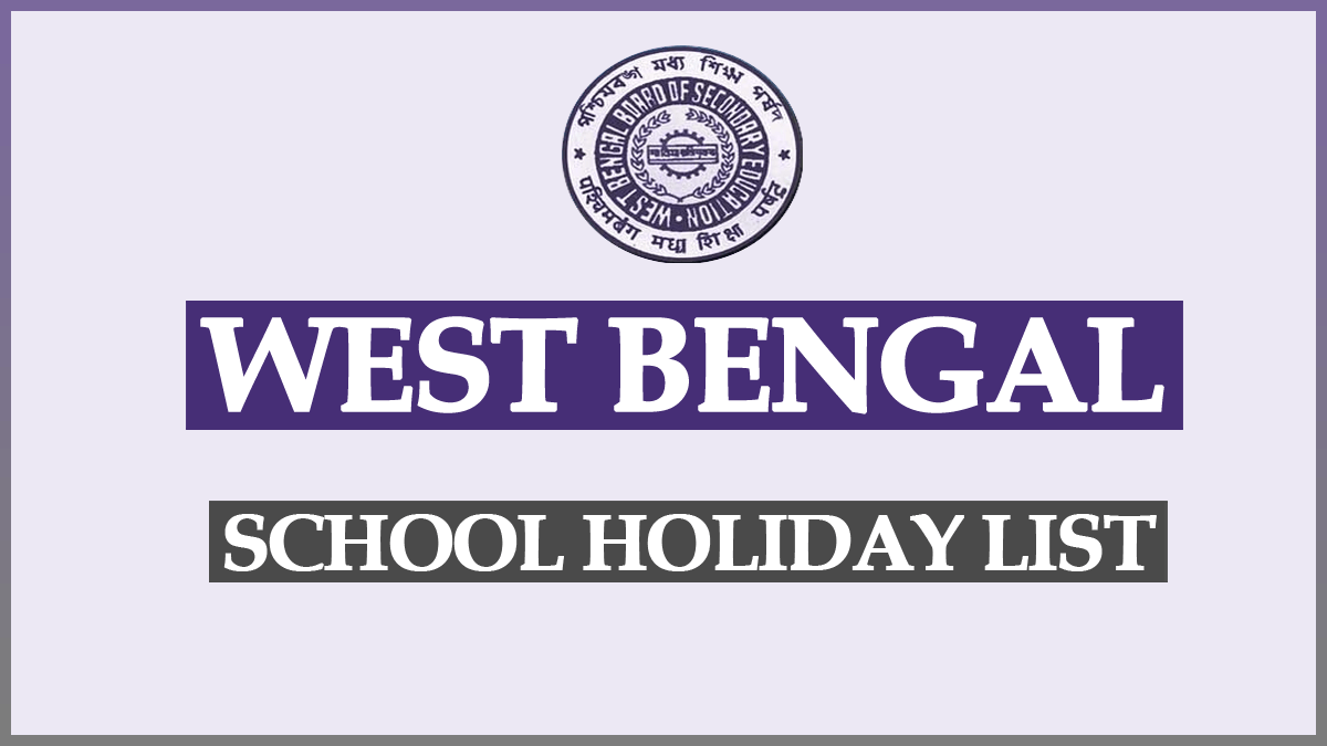 West Bengal School Holiday List