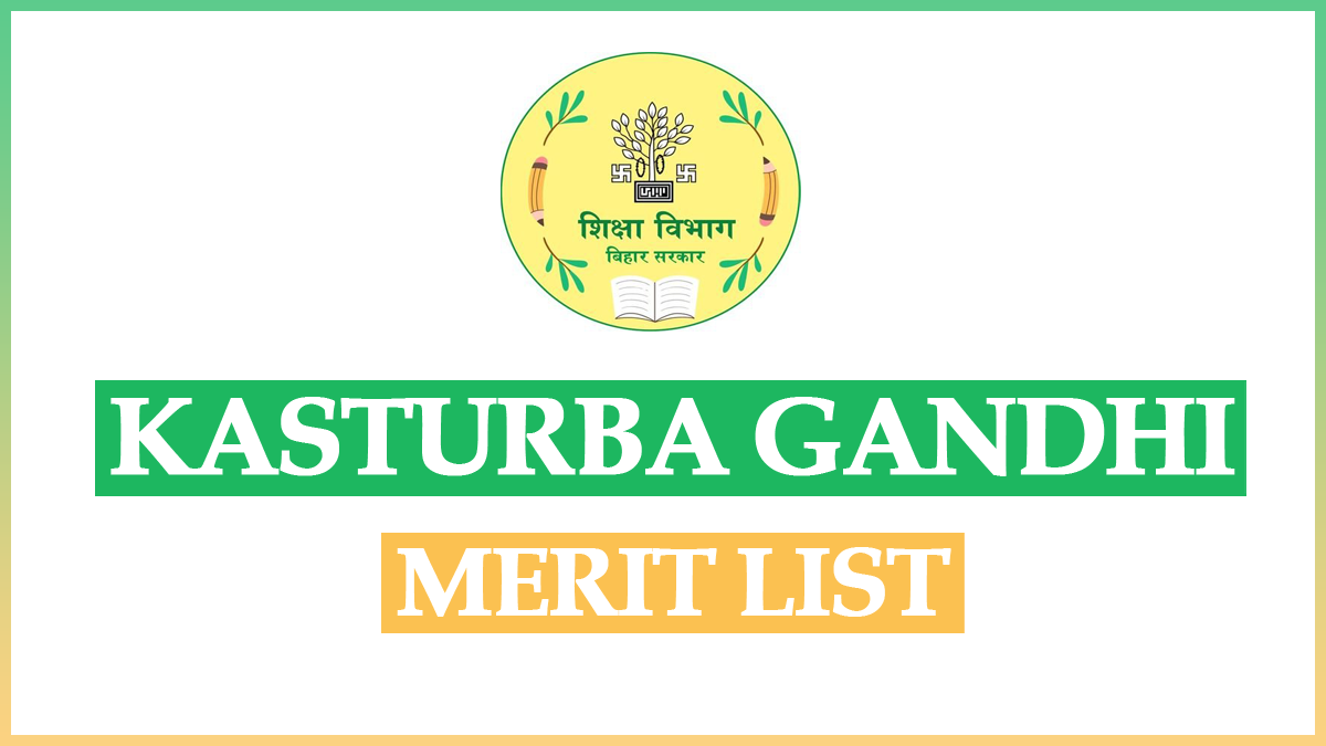 Kasturba Gandhi Merit List
