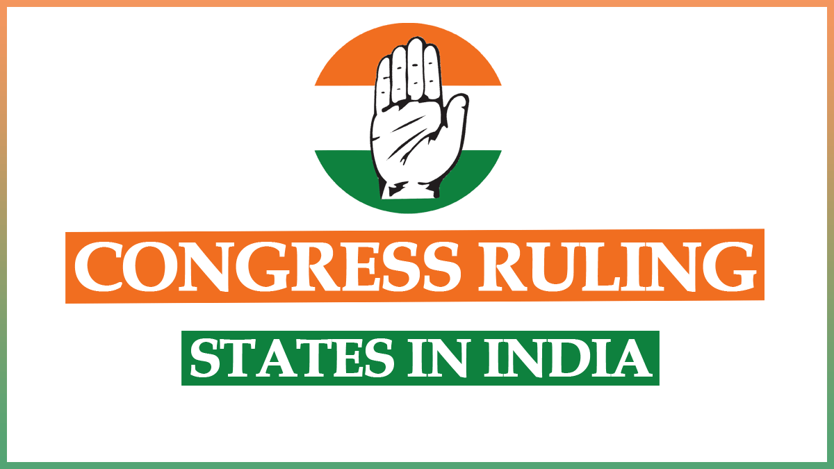 List of Congress Ruling States in India 2023