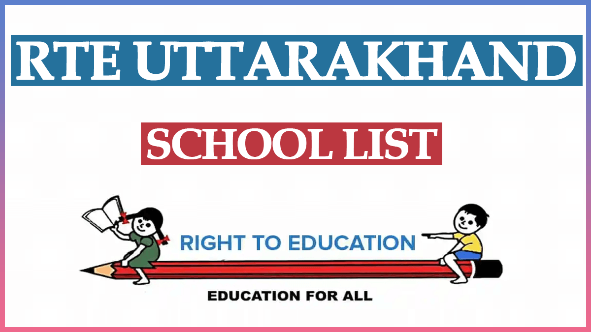 RTE Uttarakhand School List 2023-24