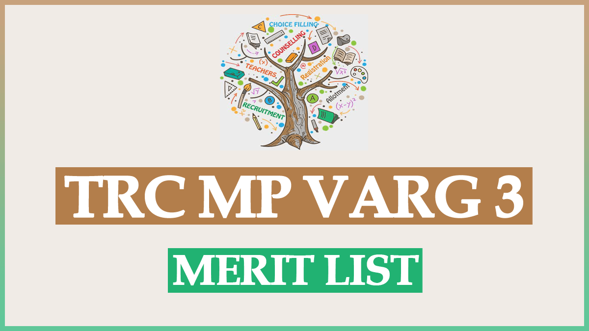 TRC MP Online Merit List Varg 3