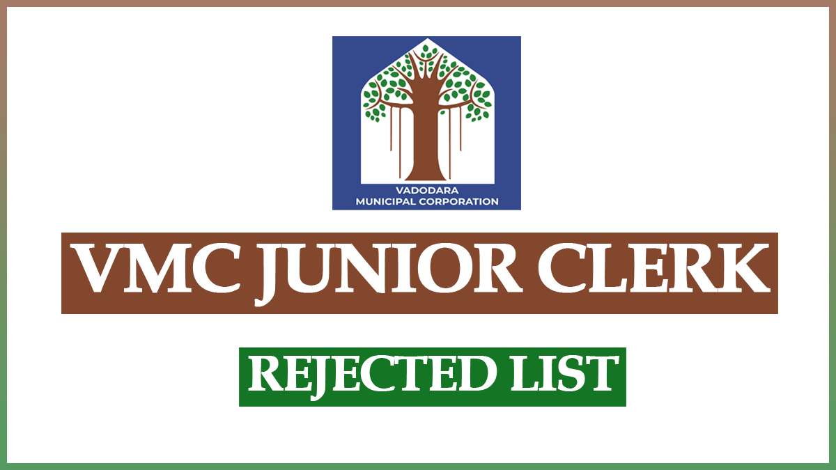 VMC Junior Clerk Rejected List 2023