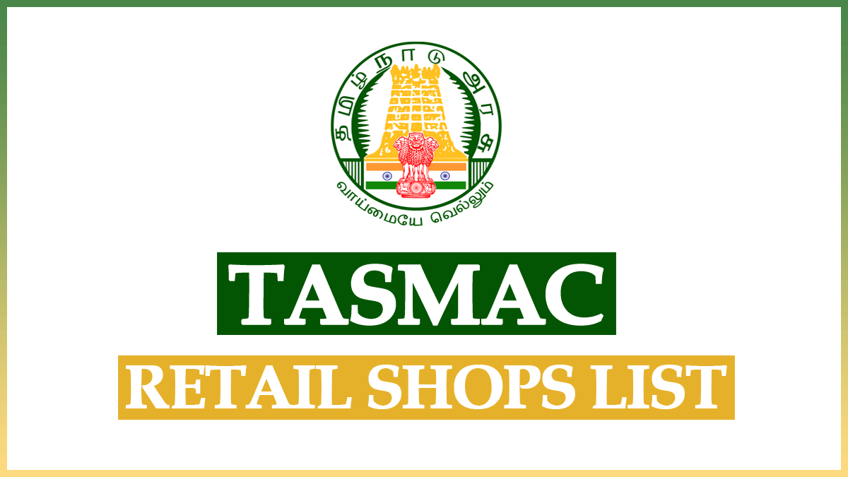 List of TASMAC Closed in Tamil Nadu