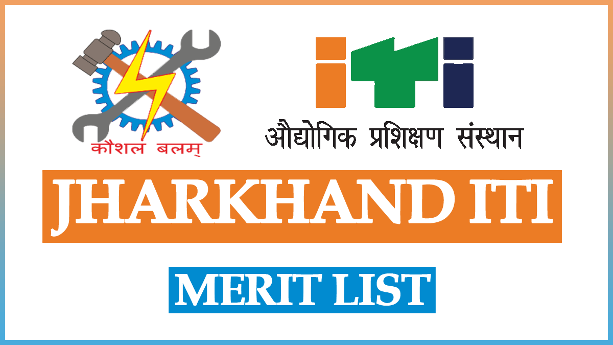 Jharkhand ITI Merit List