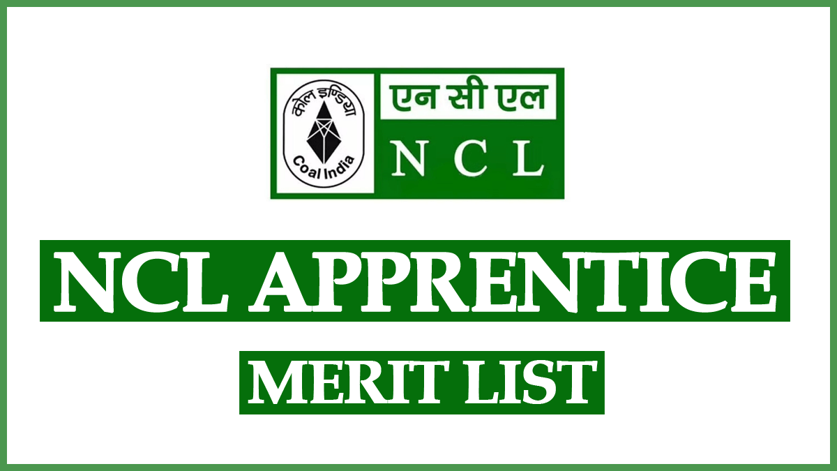 NCL Apprentice Merit List 2023 – Graduate & Diploma (Technician)