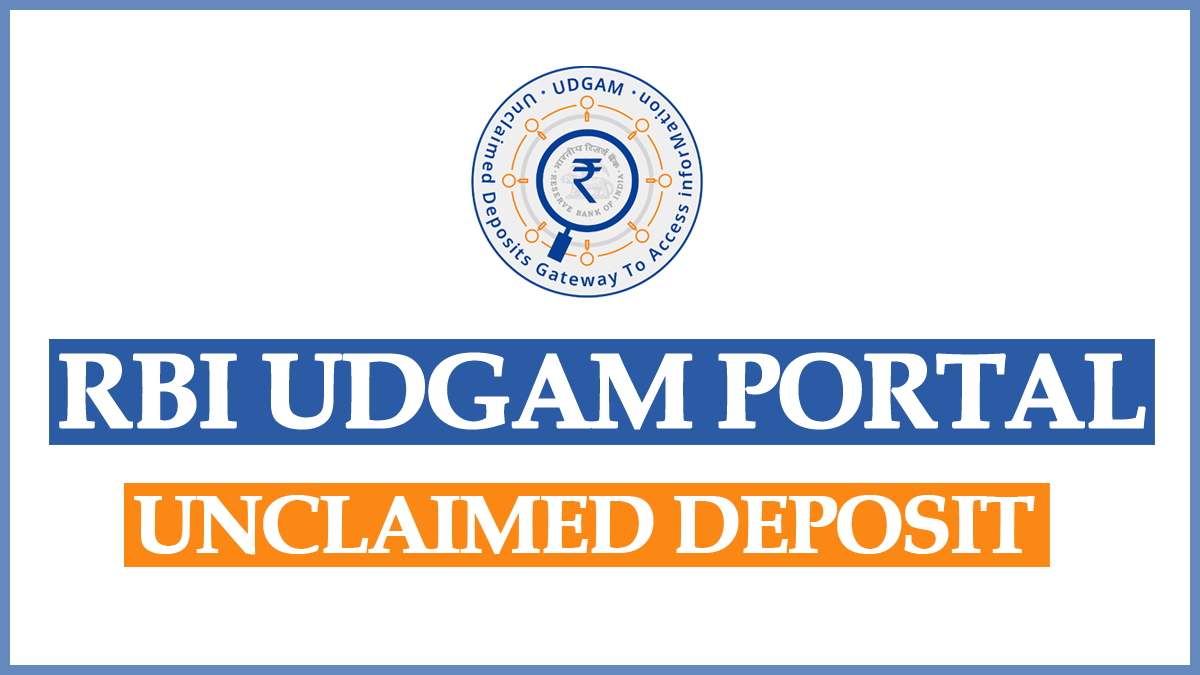 RBI UDGAM Portal Unclaimed Deposits List