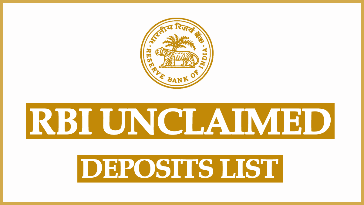 RBI Unclaimed Deposits List 2024 – RBI UDGAM Portal
