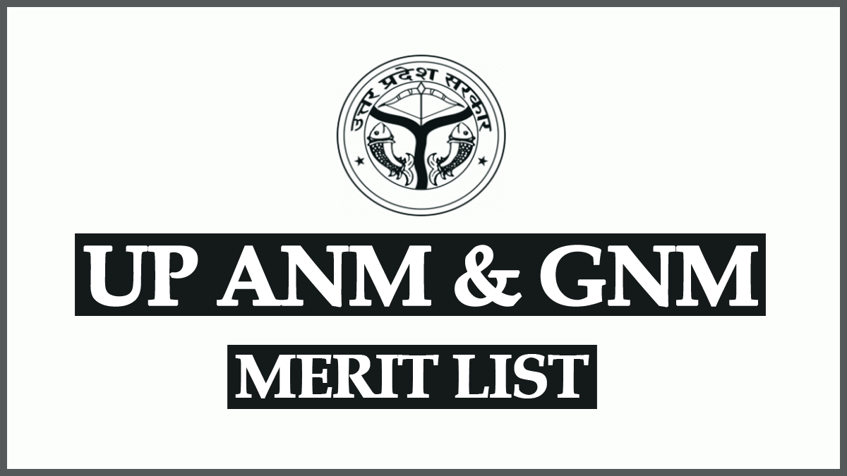 UP ANM GNM Merit List 2023