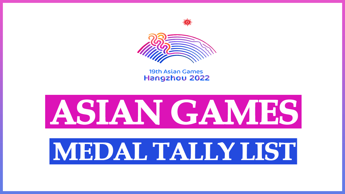 Asian Games 2023 Medal Tally List