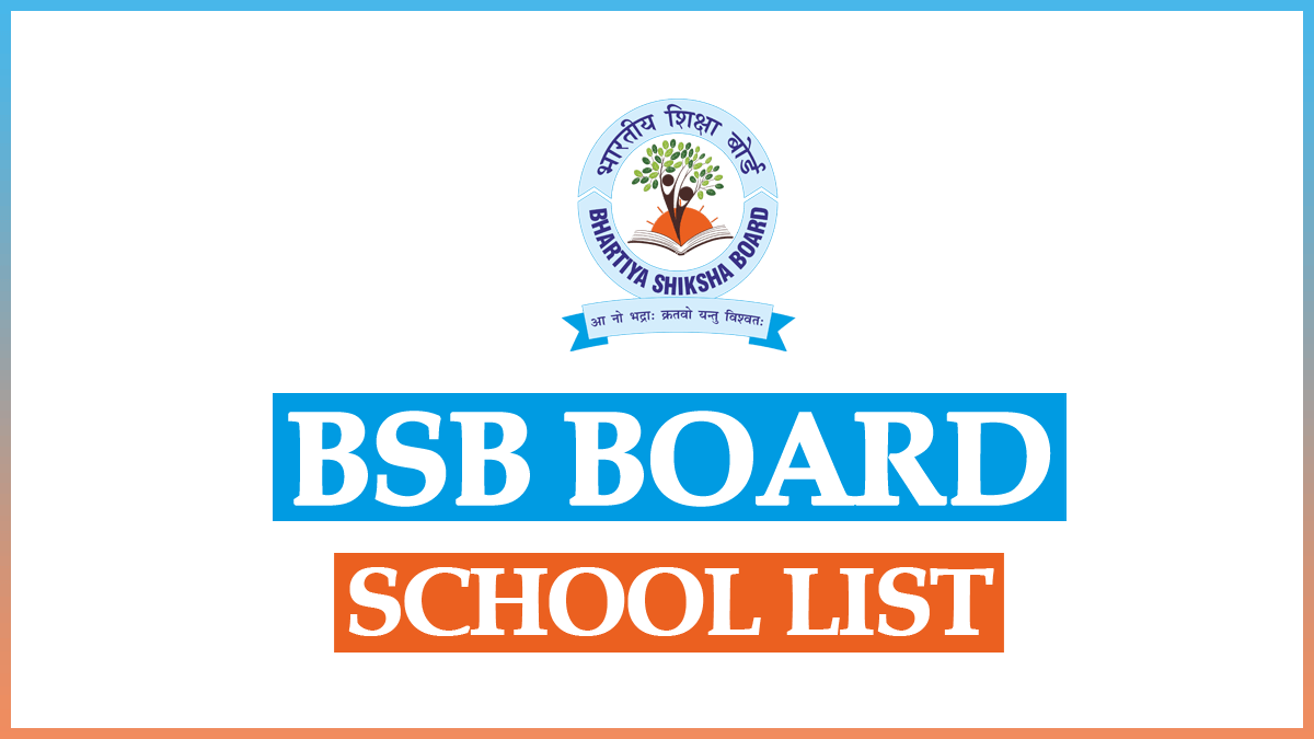 Bhartiya Shiksha Board School List 2023