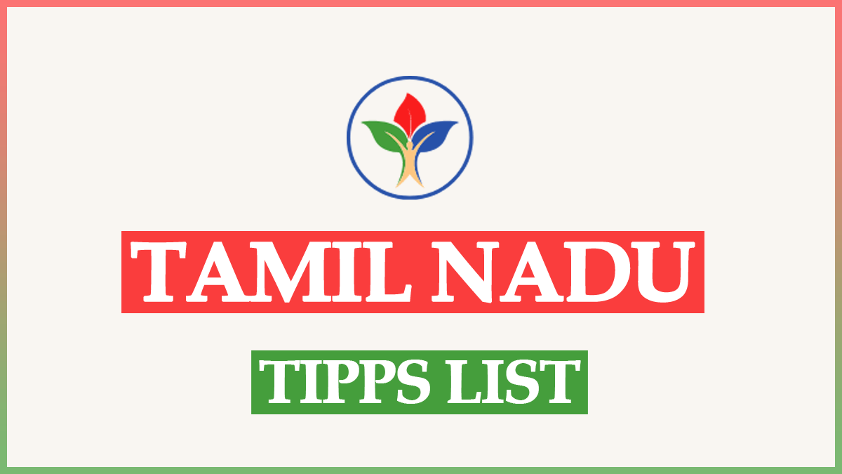Tamil Nadu TIPPS List