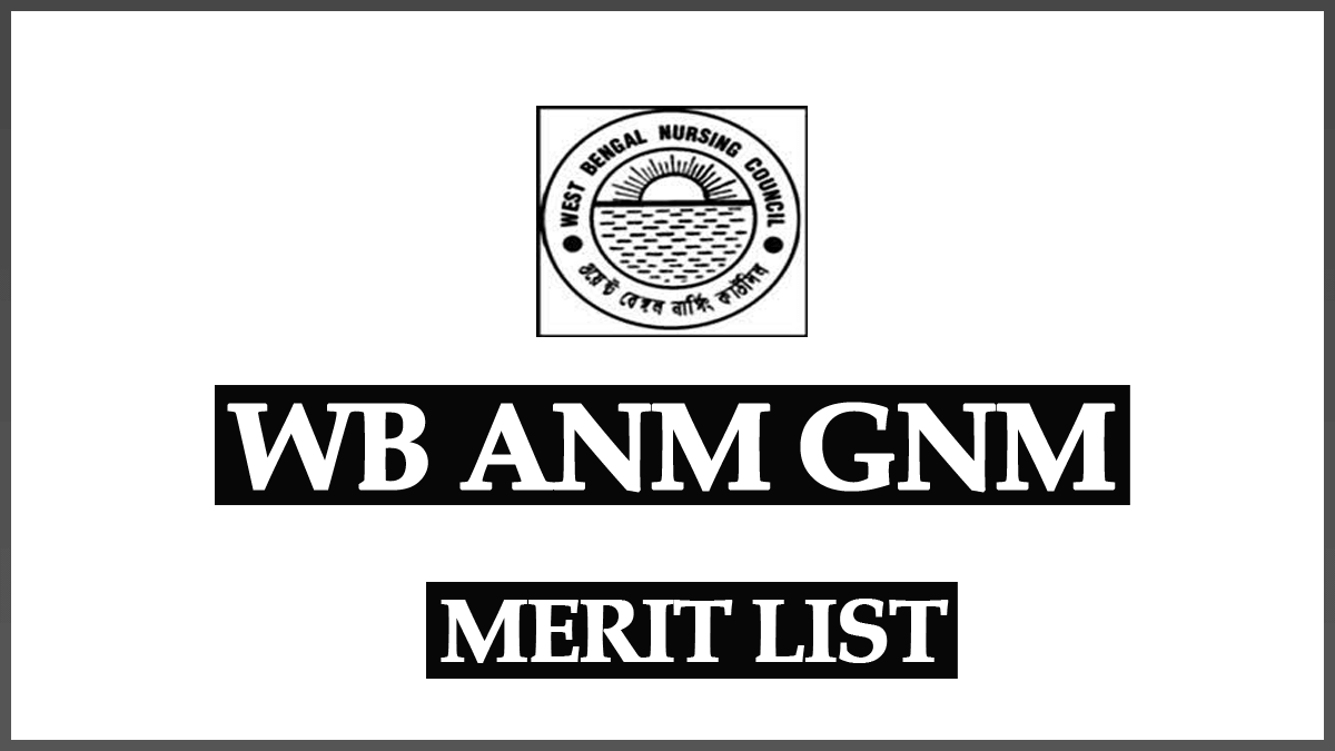 WB ANM GNM Merit List