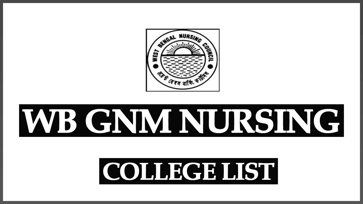 West Bengal Govt GNM Nursing College List