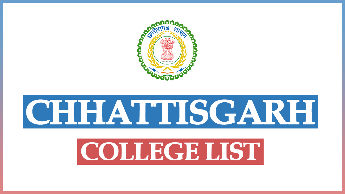 CG Higher Education College List 2023