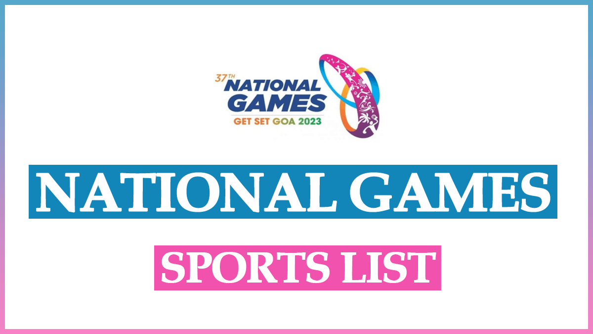 National Games Goa 2023 Games List
