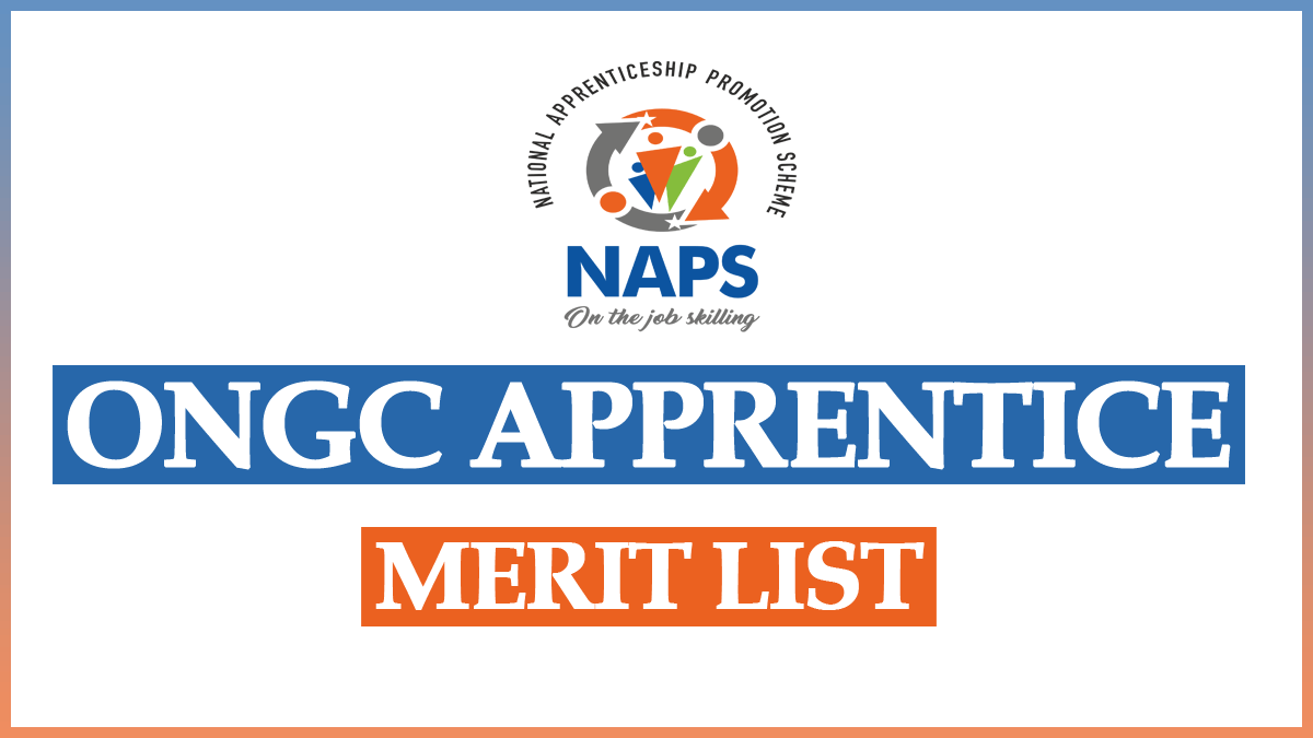 ONGC Apprentice Merit List
