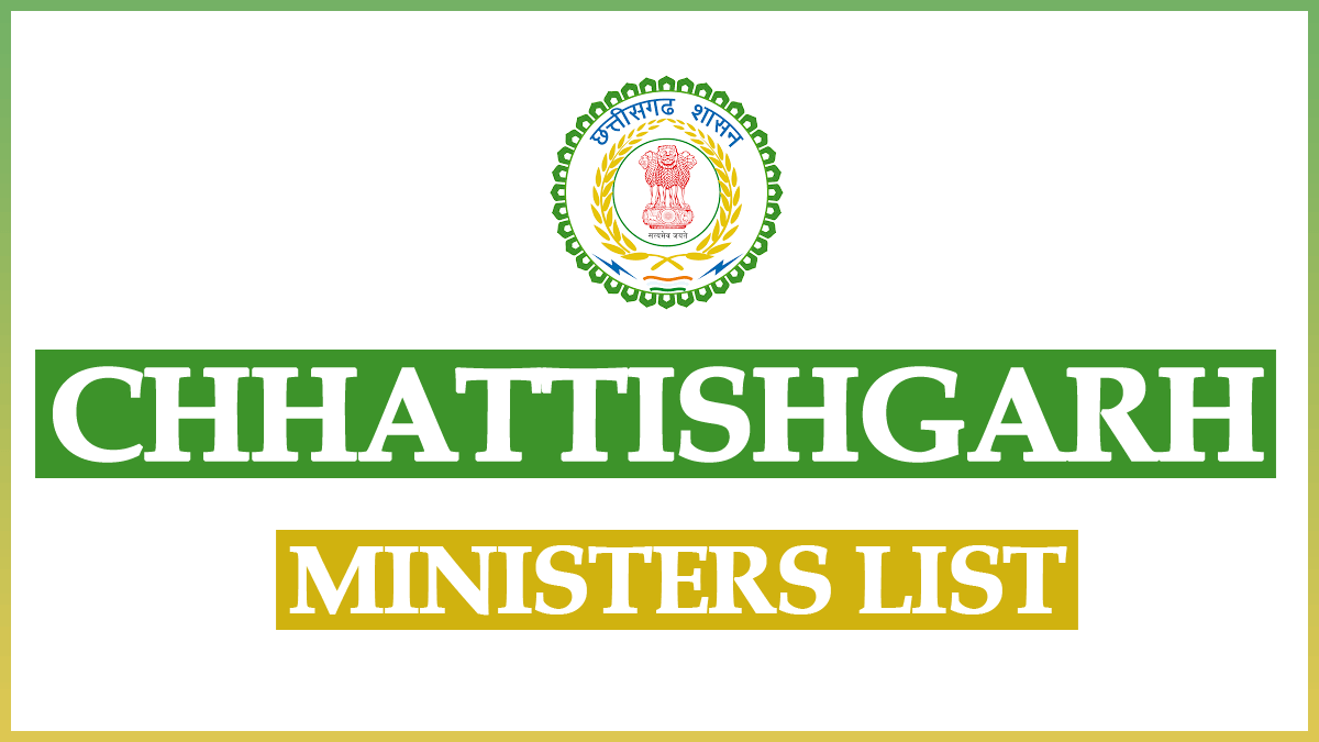Chhattisgarh Cabinet Minister List 2024 – CG Vishnudeo Sai Ministry