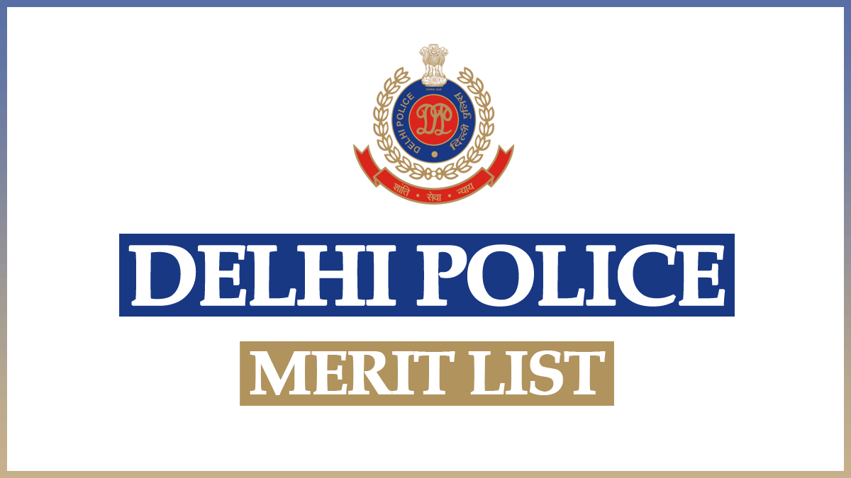 Delhi Police Merit List 2023 PDF Download for Male and Female Constable (Executive)