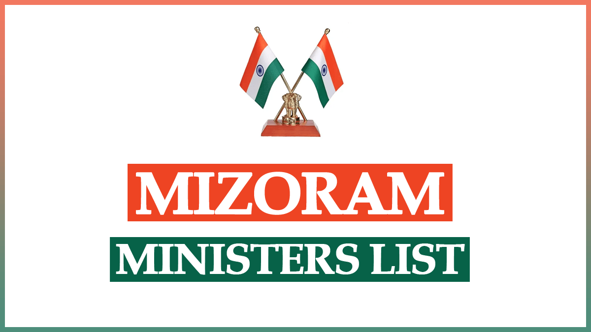 Mizoram Cabinet Minister List 2024 – CM Lalduhoma’s Cabinet