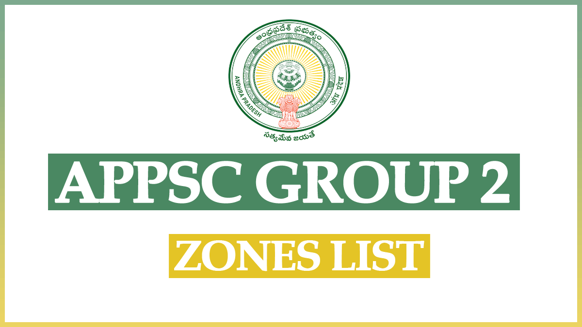 APPSC Group 2 Zones List
