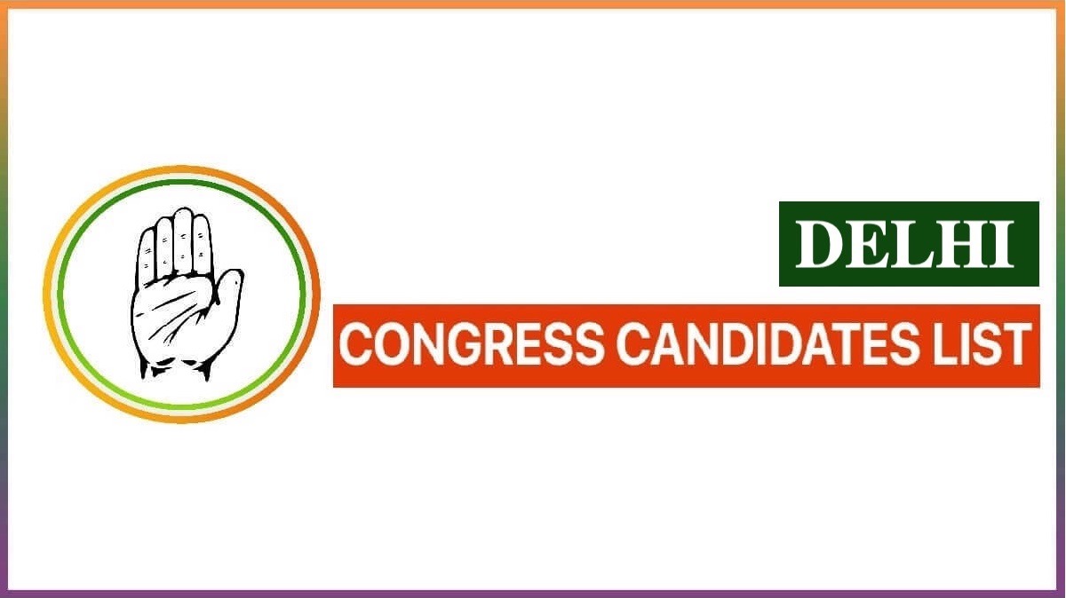 Congress Candidates List Delhi 2025