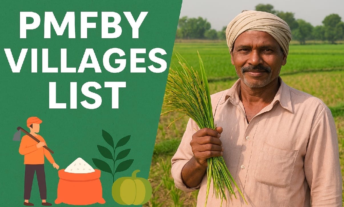 PMFBY Villages List – Pradhan Mantri Fasal Bima Yojana Complete Guide for Farmers