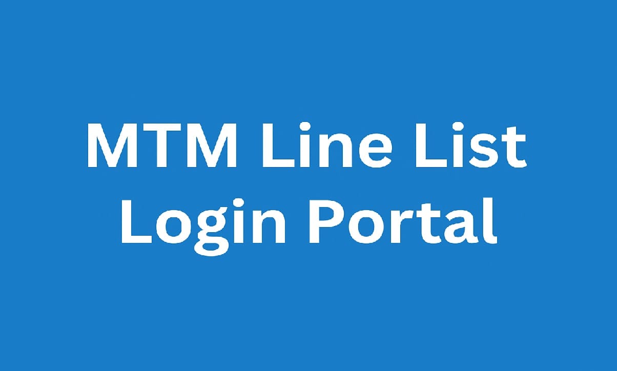 MTM Line List Login Portal